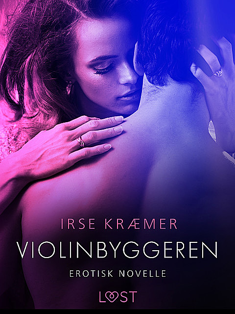 Violinbyggeren – erotisk novelle, Irse Kræmer