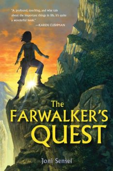 The Farwalker's Quest, Joni Sensel