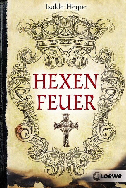 Hexenfeuer, Isolde Heyne
