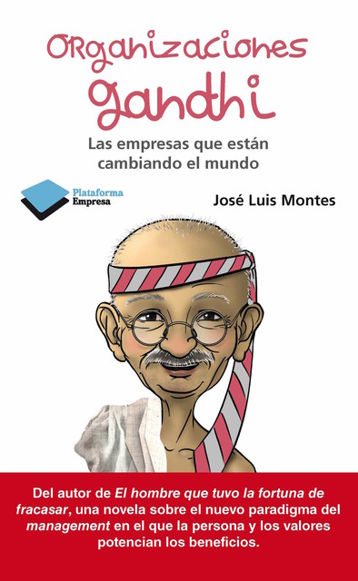 Organizaciones Gandhi, José Luís Montes
