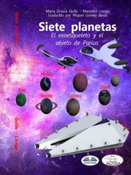Siete Planetas, Massimo Longo, Maria Grazia Gullo