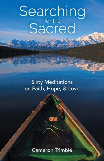 Searching for the Sacred, Cameron