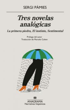 Tres novelas analógicas, Sergi Pàmies