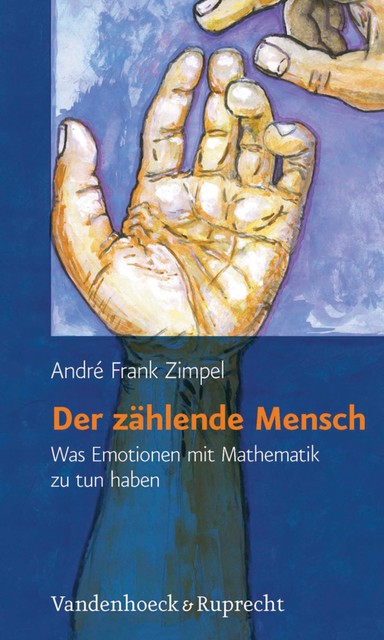 Der zählende Mensch, André Frank Zimpel