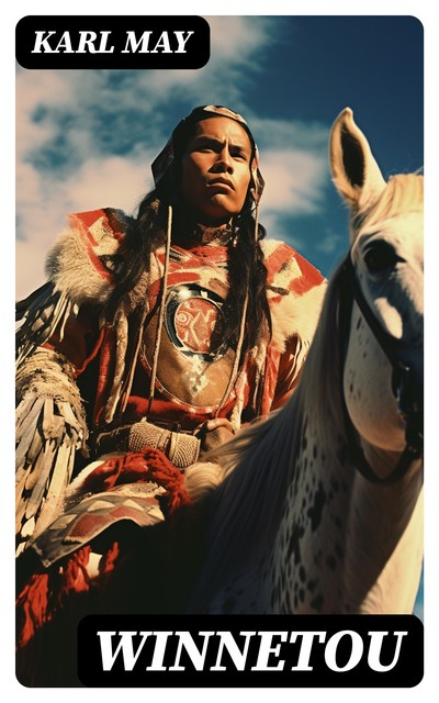 Winnetou, Karl May