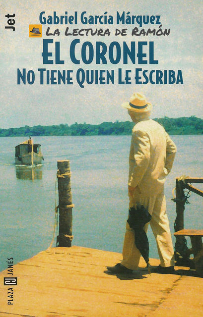 El coronel no tiene quien le escriba, Gabriel García Márquez
