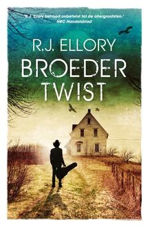 Broedertwist, R.J. Ellory