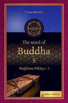 The Word of the Buddha – 5, Tomás Morales y Durán