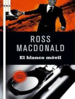 El Blanco Móvil, Ross Macdonald