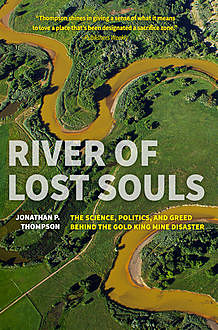 River of Lost Souls, Jonathan Thompson