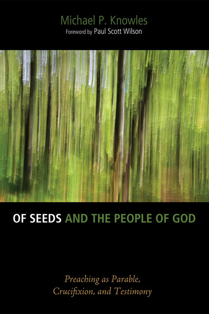 Of Seeds and the People of God, Michael P. Knowles