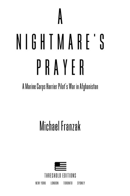 A Nightmare's Prayer, Michael Franzak