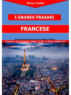 I Grandi Frasari – Francese, Marco Casella