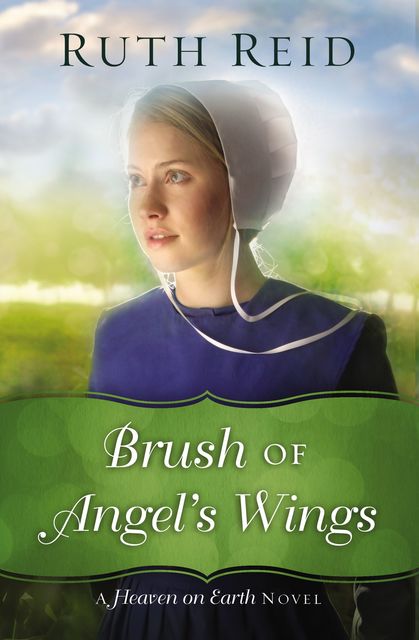 Brush of Angel's Wings, Ruth Reid