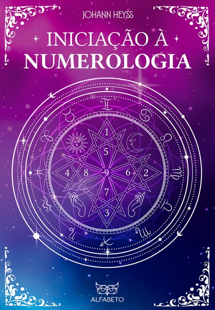 Iniciação à numerologia, Johann Heyss