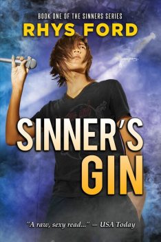 Sinner's Gin (Sinners Series Book 1), Rhys Ford