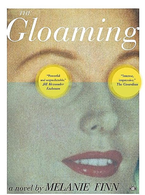 The Gloaming, Melanie Finn