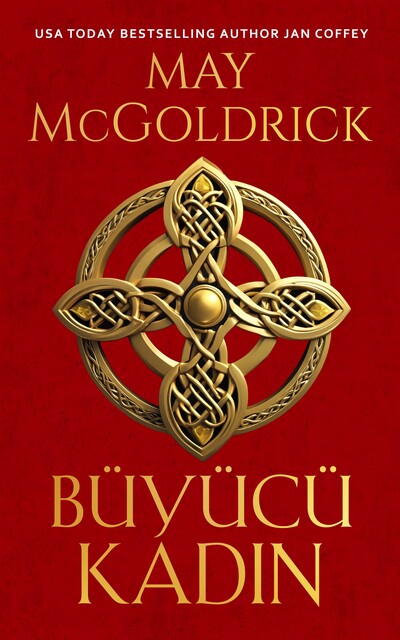 Büyücü Kadın, Jan Coffey, May McGoldrick
