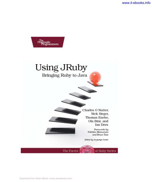 Using JRuby: Bringing Ruby to Java, Charles O.Nutter