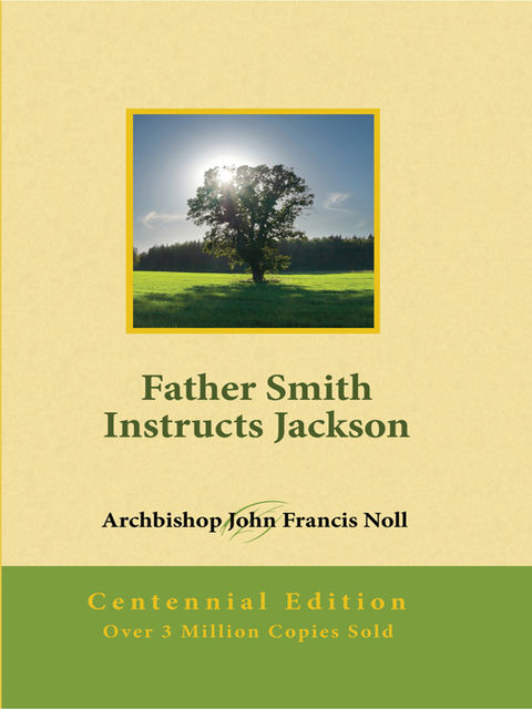 Father Smith Instructs Jackson, John Noll