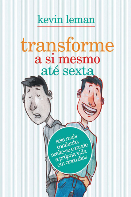 Transforme a si mesmo até sexta, Kevin Leman