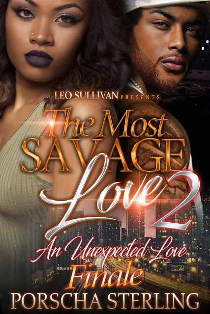 The Most Savage Love 2, Porscha Sterling