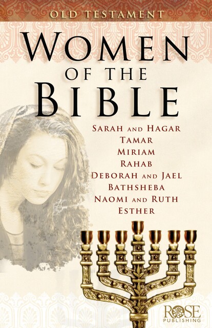 Women of the Bible: Old Testament, Benjamin Galan