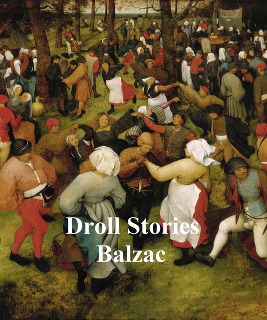 Droll Stories, Honoré de Balzac