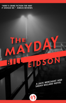 The Mayday, Bill Eidson