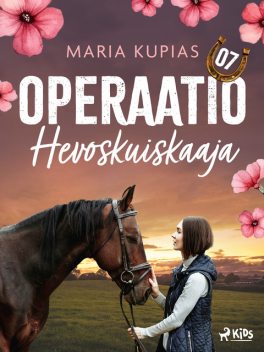 Operaatio hevoskuiskaaja, Maria Kupias