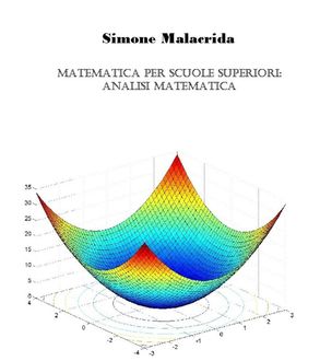 Matematica: analisi matematica, Simone Malacrida