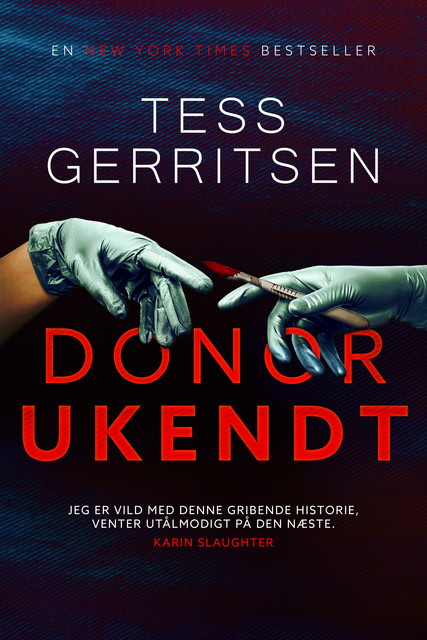 Donor ukendt, Tess Gerritsen