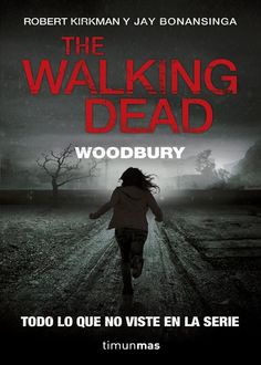 The Walking Dead: Woodbury, Robert Kirkman
