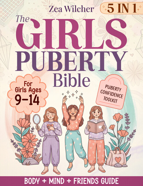 The Girls' Puberty Bible, Zea Wilcher
