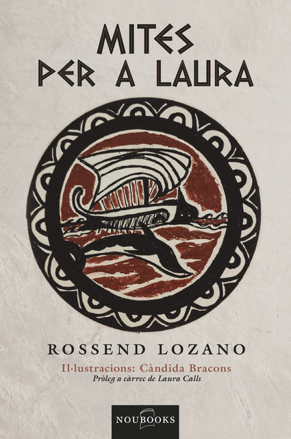 Mites per a Laura, Rossend Lozano