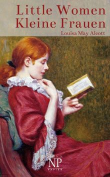 Little Women – Kleine Frauen, Louisa May Alcott