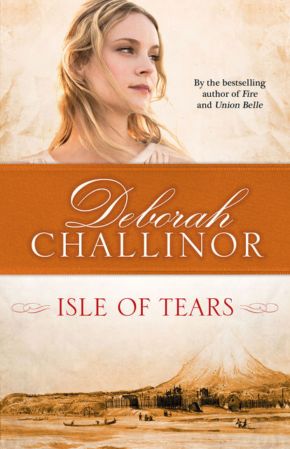 Isle of Tears, Deborah Challinor