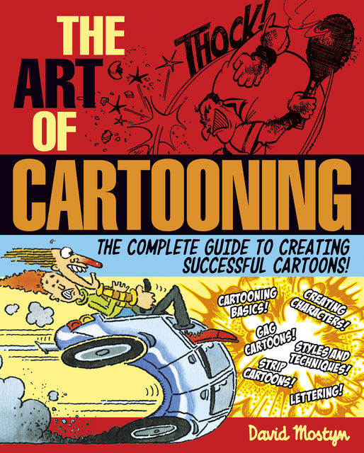 The Art of Cartooning, David Mostyn