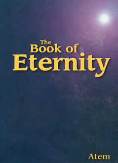 The Book of Eternity, Atem