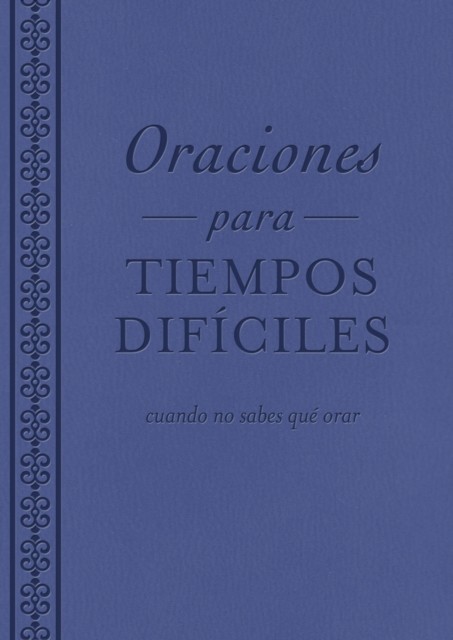 Oraciones para tiempos dificiles, Ellyn Sanna