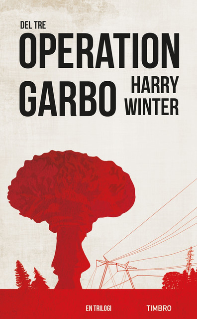 Operation Garbo, del 3, Harry Winter