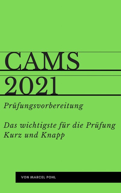 CAMS Pruefungsvorbereitung 2021, Marcel Pohl