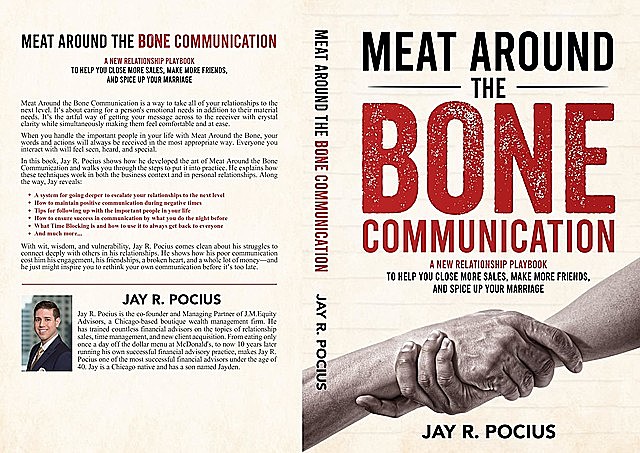 Meat Around the Bone Communication, Jay R. Pocius