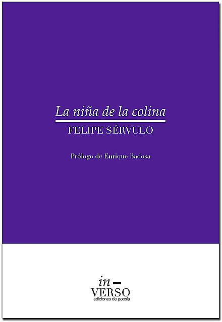 LA NIÑA DE LA COLINA, Felipe Sérvulo
