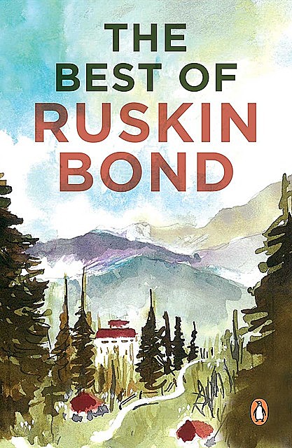 The Best of Ruskin Bond, Ruskin Bond
