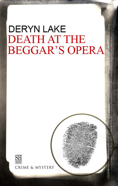 Death at the Beggar's Opera, Deryn Lake
