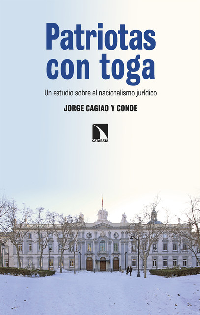Patriotas con toga, Jorge Cagiao y Conde