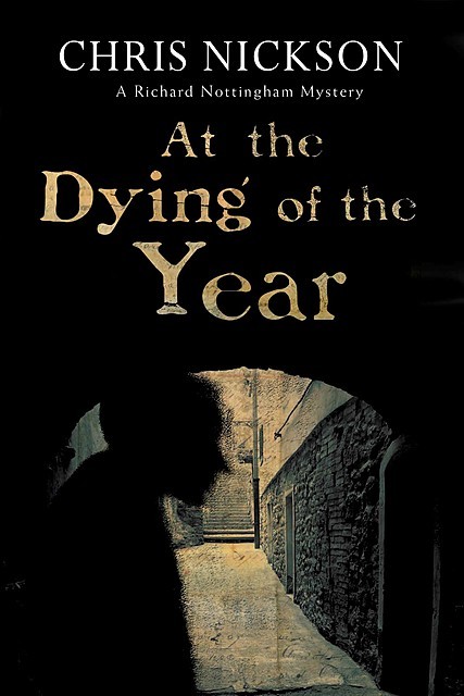At the Dying of the Year, Chris Nickson