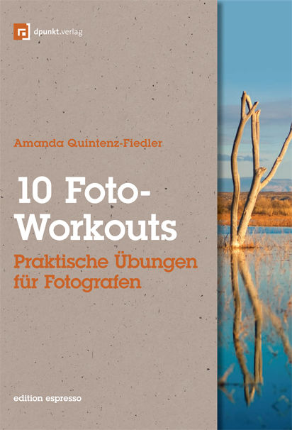 10 Foto-Workouts (Edition Espresso), Amanda Quintenz-Fiedler