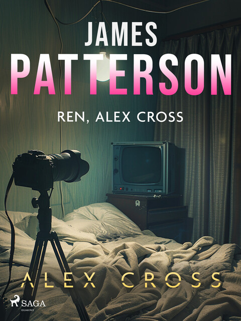 Ren, Alex Cross, James Patterson